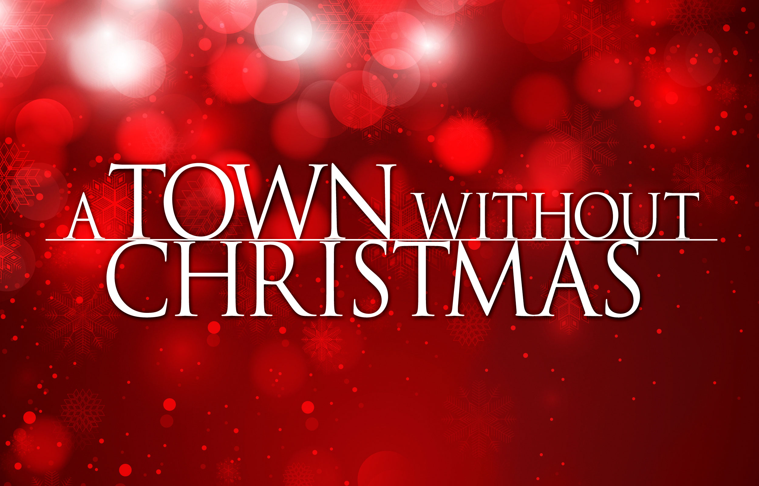 A Town Without Christmas