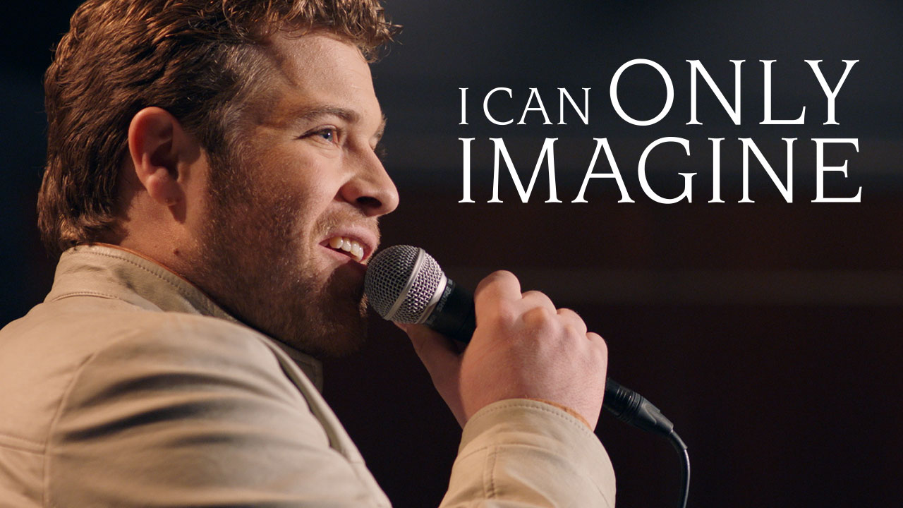 I Can Only Imagine - I Can Only Imagine – Movie Preview