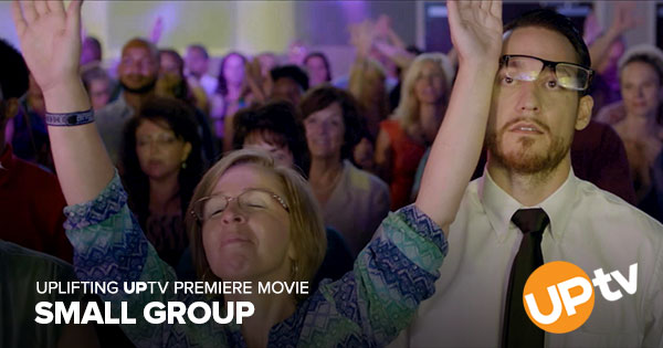 Small Group - Movie Preview - UPtv