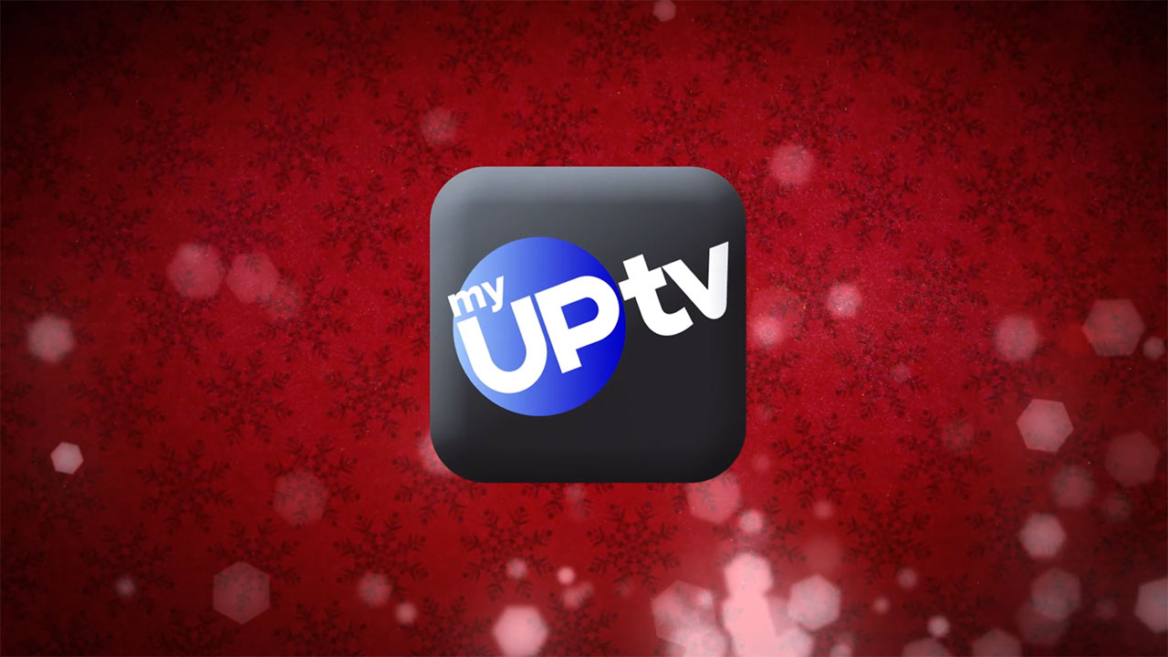  - Download the NEW My UPtv App!