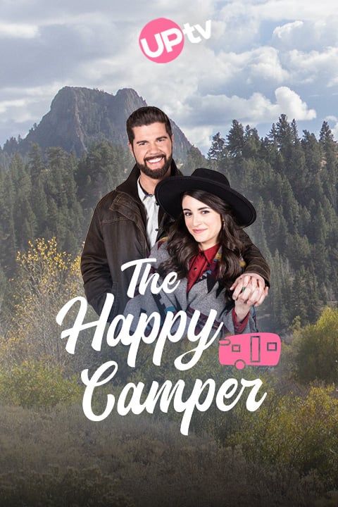 Watch 'The Happy Camper' - UPtv Movie