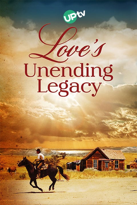 Love’s Unending Legacy